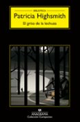 EL GRITO DE LA LECHUZA de HIGHSMITH, PATRICIA 