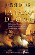 LA TAZA DE ORO de STEINBECK, JOHN 