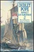 RAMAGE Y LOS FILIBUSTEROS: UNA NOVELA DE LOS TIEMPOS DE NELSON di POPE, DUDLEY 