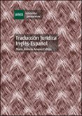 TRADUCCION JURIDICA INGLES-ESPAOL di ALVAREZ CALLEJA, M ANTONIA 