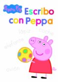 ESCRIBO CON PEPPA (PEPPA PIG. ACTIVIDADES) di VV.AA