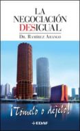 LA NEGOCIACION DESIGUAL di VV.AA. 