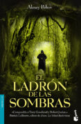 EL LADRON DE LAS SOMBRAS de PEHOV, ALEXEY 