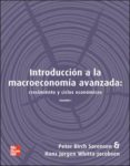 INTRODUCCION A LA MACROECONOMIA AVANZADA VOL. I: CRECIMIENTO ECON OMICO di SORENSEN, PETER 