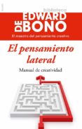 EL PENSAMIENTO LATERAL de BONO, EDWARD DE 
