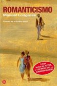 ROMANTICISMO (INCLUYE TEXTOS INEDITOS + CRITICAS) di LONGARES, MANUEL 