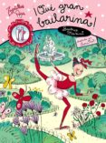 QUE GRAN BAILARINA! (ZAPATILLAS ROSAS) de MASINI, BEATRICE 