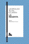 LA REGENTA de ALAS CLARIN, LEOPOLDO 