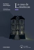 CASA DE MUECAS (EL ARBOL DE LA LECTURA A PARTIR DE 10 AOS) de ALONSO, ANA 
