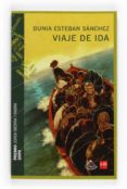 VIAJE DE IDA (PUNTO Y SEGUIDO de ESTEBAN, DUNIA 