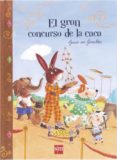 EL GRAN CONCURSO DE LA CACA de GENECHTEN, GUIDO VAN 