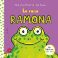 LA RANA RAMONA de DENCHFIELD, NICK 