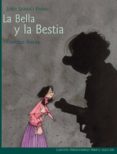 LA BELLA Y LA BESTIA de SIERRA I FABRA, JORDI 