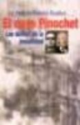 EL CASO PINOCHET: LOS LIMITES DE LA IMPUNIDAD de REMIRO BROTONS, ANTONIO 