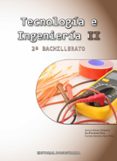 Portada de Tecnologia E Ingenieria II 2º Bachillerato Ed 2023