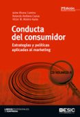 CONDUCTA DEL CONSUMIDOR (3 ED.) di RIVERA CAMINO, JAIME  ARELLANO CUEVA, ROLANDO 