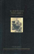 EL QUIJOTE VISTO DESDE AMERICA di VV.AA. 