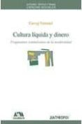 CULTURA LIQUIDA Y DINERO de SIMMEL, GEORG 