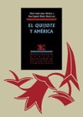 EL QUIJOTE Y AMERICA di VV.AA. 