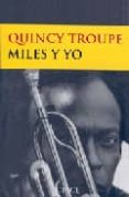 MILES Y YO di TROUPE, QUINCY 