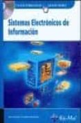 SISTEMAS ELECTRONICOS DE INFORMACION. (CICLO FORMATIVO GRADO MEDI O) de CERNUDA MENENDEZ, JOSE HIGINIO 