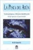 LA PESCA DEL ATUN de SMITH, BILL 