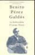 LA DESHEREDADA ; EL AMIGO MANSO de PEREZ GALDOS, BENITO 