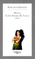 MALENA ES UN NOMBRE DE TANGO de GRANDES, ALMUDENA 