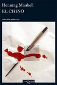 EL CHINO de MANKELL, HENNING 