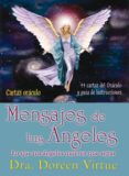 MENSAJES DE TUS ANGELES: 44 CARTAS Y GUIA DE INSTRUCCIONES de VIRTUE, DOREEN 
