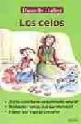 LOS CELOS di DALLOZ, DANIELLE 