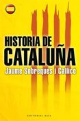 HISTORIA DE CATALUA (CASTELLANO) di SOBREQUES, JAUME 