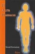 EL AURA HUMANA di PANCHADASI, SWAMI 