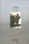 AL-RIHLA ( EL VIAJE) de LUNA, LUIS 