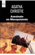 ASESINATO EN MESOPOTAMIA de CHRISTIE, AGATHA   CHRISTIE, AGATHA 