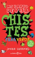 CHISTES PARA NIOS de SERRANO, JAVIER 