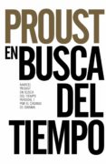 EN BUSCA DEL TIEMPO PERDIDO, 1. POR EL CAMINO DE SWANN de PROUST, MARCEL 