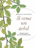 SE COMO UN RBOL di DAVIDSON, ANNIE 