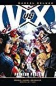 LOS VENGADORES VS. LA PATRULLA-X. PRIMERA PARTE de BENDIS, BRIAN MICHAEL 