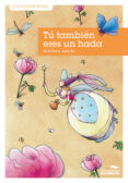 TU TAMBIEN ERES UN HADA di MASINI, BEATRICE 