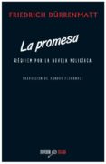 PROMESA, LA de DURRENMATT, FRIEDRICH 