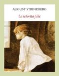 LA SEORITA JULIE de STRINDBERG, AUGUST 