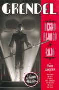GRENDEL: BLANCO, NEGRO Y ROJO (3) di VV.AA. 