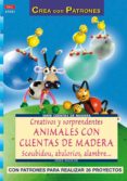 CREATIVOS Y SORPRENDENTES ANIMALES CON CUENTAS DE MADERA di KNOCHE, HEIKE 