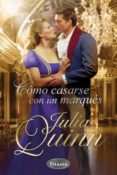 (PE) COMO CASARSE CON UN MARQUES de QUINN, JULIA 