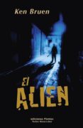 EL ALIEN de BRUEN, KEN 