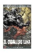 EL CABALLERO LUNA N 2: SOL DE MEDIANOCHE de HUSTON, CHARLIE  FINCH, DAVID 