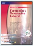 FORMACION Y ORIENTACION LABORAL (CICLO FORMATIVO GRADO SUPERIOR) di VV.AA. 