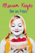 POR LOS PELOS de KEYES, MARIAN 