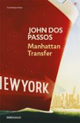 MANHATTAN TRANSFER di DOS PASSOS, JOHN 